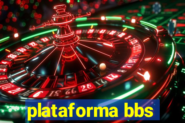 plataforma bbs